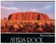 (361) Australia - (with Stamp And Postmark)  NT - Ayers Rock / Uluru - Uluru & The Olgas