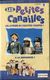 K7 VHS CASSETTE VIDEO - LES PETITES CANAILLES VOLUME 2 - Children & Family