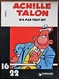 BD ACHILLE TALON - HS - Achille Talon N'a Pas Tout Dit - Rééd. 1979 Collection 16/22 - Achille Talon