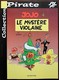BD JOJO - 4 - Le Mystère Violaine - Rééd. 2001 Pirate - Jojo