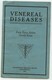 -Venereal Diseases - Facts Every Soldier Should Know ( Maladies Vénériennes , Ce Que Tout Soldat Devrait Savoir ) 1917 - US Army