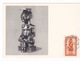 Carte Maximum Pub. Médicale PLASMARINE (oligo-éléments Sels Minéraux), Statuette Roi Bope Kena, Congo Belge 1, 1952 - Otros & Sin Clasificación