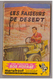 Henri Vernes.Bob Morane. Les Faiseurs De Désert N° 42. Edition Marabout. Etat Moyen. - Autores Belgas