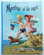 LIVRE POUR ENFANT Enfantina CASTERMAN MARTINE A LA MER Marcel MARLIER J C Collection Farandole Casterman 1956 - Casterman