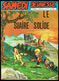 SAMEDI JEUNESSE - N° 162 - Avr 1971 - " LE SUAIRE SOLIDE " De DELABIE. - Samedi Jeunesse