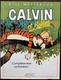 BD CALVIN ET HOBBES - 15 - Complètement Surbookés - EO 1998 - Calvin Et Hobbes
