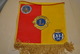 Rare Fanion Lion's Club Orne Fensch Alzette - Sonstige & Ohne Zuordnung