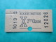 TICKET  Métro  RATP  PARIS " X "  - 2° Classe - Couleur Brun   - 1960/67 - TBE - World