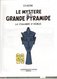 B.D.BLAKE ET MORTIMER - LE MYSTERE DE LA GRANDE PYRAMIDE "LA CHAMBRE D'HORUS" TOME 2 - Blake Et Mortimer