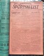 Delcampe - ZAGREBACKI SPORTSKI LIST 1924 UVEZANO 40 BROJEVA KINGDOM OF YUGOSLAVIA, BANDED 40 NUMBER - Livres