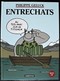 BD LE CHAT - Best Of 4 - Entrechats - EO 1999 - Chats