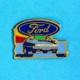 1 PIN'S //  ** AUTOMOBILE FORD ** - Ford