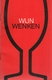 Wijn Wenken (Soupçon De Vin) - Tekst Wina Born Grafische Verzorging Frans Mettes - Vers 1965 - Küche & Wein