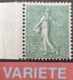 R1934/221 - 1903 - TYPE SEMEUSE LIGNEE - N°130 (II) NEUF** BdF - VARIETE ➤➤➤ Impression RECTO-VERSO - Ungebraucht