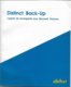 Distinct Back-Up, Sauvegarde Pour DOS 3.1 Et Supérieur, Et Windows 3 (1991, TBE+) - Andere & Zonder Classificatie