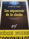 Les Séquestrés De La Cloche DAVID ST JOHN Gallimard 1966 - Other & Unclassified