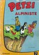 BD PETZI 1 ERE SERIE  - PETZI ALPINISTE,  EDITION BELGE CASTERMAN TOURNAI  DE 1965 - VOIR LES SCANNERS - Petzi