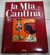 La Mia Cantina 3 Volumi Editrice Librex  Stampa 1982 - Maison Et Cuisine