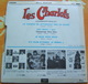 45 Tours LES CHARLOTS - JE CHANTE EN ATTENDANT QUE CA SECHE / SAY WHAT I SAY / JE SUIS TROP BEAU / Y'A PLUS DE VODKA - Humour, Cabaret