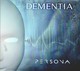 DEMENTIA - Persona - CD - Hard Rock & Metal