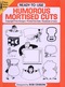 Humorous Mortised Cuts By Bob Censoni Ready-to-Use Dover Clip-Art Series (excellent Pour Les Graphistes) - Schöne Künste