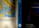 The Tyrrhenian Sea, A Sea Guide Corsica And Sardinia, W. Coast Of Italy, Sicily And Lipari Islands by H.M. Denham - Europa