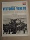 # INSERTI EPOCA / WW I 1915 - 1918 VITTORIO VENETO / 1968 - History