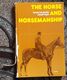 THE HORSE AND THE HORSEMANSHIP-BOOK WITH MULTIPLE COVERS DAMAGE - 1950-Now