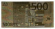 BILLET / 500 EURO EN OR FIN CARAT - NEUF - 500 Euro