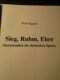 Sieg Ruhm Ehre - Sternstunden Des Deuthschen Sporte - Door Sven Eggers - Nazi 's - Hitlers - Duitsland - WO II - Duits