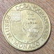 98 MONACO MUSÉE OCÉANOGRAPHIQUE MDP 2005 MÉDAILLE SOUVENIR MONNAIE DE PARIS JETON TOURISTIQUE MEDALS COINS TOKENS - 2005