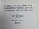 Inleiding Tot De Kennis Van Symbolische Vormen En Van De Mystiek Der Bouwkunst - Door Jan De Boer - 1981 - Esotérisme