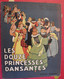 Les Douze Princesses Dansantes. Conte De Ch Deulin. Artima Tourcoing. Sd (vers 1940) - Contes