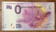 2016 BILLET 0 EURO SOUVENIR DPT 14 LE MÉMORIAL DE CAEN + TAMPON ZERO 0 EURO SCHEIN BANKNOTE PAPER MONEY BANK - Private Proofs / Unofficial