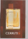 REF 526 CPM Carte Parfumée Parfum Cerruti Si - Sin Clasificación