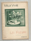 Photographie, Documents Photographiques , MIEUX VIVRE , LES FLEURS, N° 10 , 1937,  Frais Fr 2.25 E - Fotografie