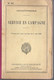 Instructions Sur Le Service De La Gendarmerie En Campagne Aux Armées à Jour Au 1er Mai 1925 - Policia