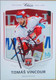 Tomas Vincour ( Ice Hockey Player) - Handtekening