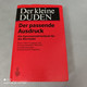 Der Kleine Duden - Der Passende Ausdruck - Quotations & Proverbs