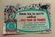 Ancien Buvard Publicitaire La PILE TOUR DE FRANCE - Batterien