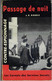 Passage De Nuit Par J. K. Robbie - Les Carnets Des Services Secrets N°2 - Editions Galic - 1961 - Autres & Non Classés