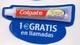 SPAIN : SPA01 1EUR GRATIS Llamadas COLGATE Toothpaste SPECIMEN MINT - Autres & Non Classés