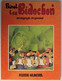 BD LES BIDOCHON - 6 - Les Bidochon En Voyage Organisé - EO Fluide Glacial 1984 - Bidochon, Les