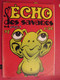 L'écho Des Savanes N° 30. 1977. Got Pétillon Carali Lucques Crumb Solé Wood Mandryka Benoit - L'Echo Des Savanes