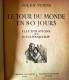 Le Tour Du Monde En 80 Jours - Jules Verne 1944 Ill.Fouqueroy - HACHETTE & Vanderschueren .anc.Dewarichet - Hachette