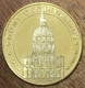 75007 PARIS DÔME DES INVALIDES MDP 2017 MÉDAILLE SOUVENIR MONNAIE DE PARIS JETON TOURISTIQUE MEDALS TOKENS COINS - 2017