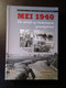 Mei 1940 - De Strijd Op Nederlands Grondgebied - 2005 - War 1939-45