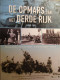 De Opmars Van Het Derde Rijk 1939-1943 - Alle Militaire Gebeurtenissen In De Eerste Jaren Van WO II - 2007 - War 1939-45