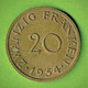 ALLEMAGNE / SAARLAND - SARRE / ZWANZIG FRANKEN / 20 FRANCS / 1954 / SUP - Andere & Zonder Classificatie