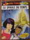 BD EN FÊTE DUPUIS 1994 - YOKO TSUNO N°11 - LA SPIRALE DU TEMPS - Yoko Tsuno